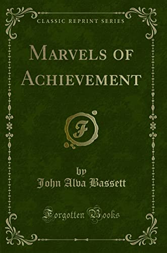 Beispielbild fr Marvels of Achievement Classic Reprint zum Verkauf von PBShop.store US