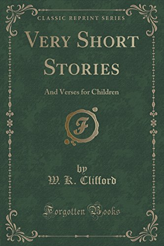 Imagen de archivo de Very Short Stories And Verses for Children Classic Reprint a la venta por PBShop.store US