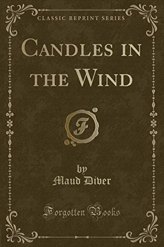 9781331724445: Candles in the Wind (Classic Reprint)