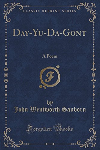 Stock image for DayYuDaGont A Poem Classic Reprint for sale by PBShop.store US