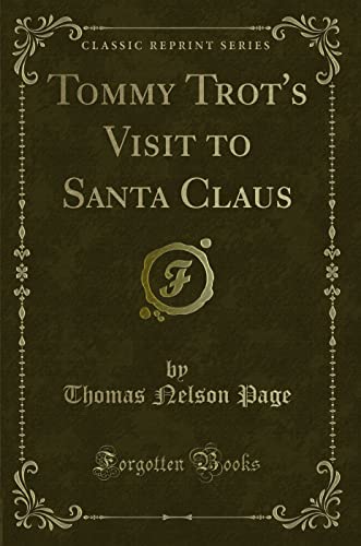 Stock image for Tommy Trot's Visit to Santa Claus Classic Reprint for sale by PBShop.store US