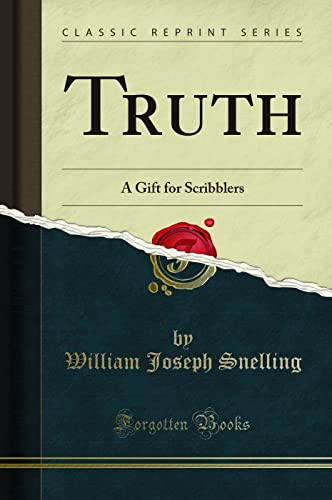 Stock image for Truth A Gift for Scribblers Classic Reprint for sale by PBShop.store US