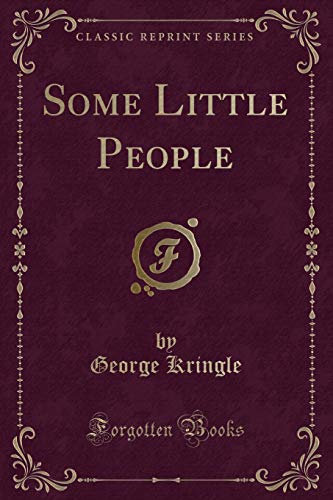 9781331798644: Some Little People (Classic Reprint)