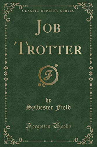 Imagen de archivo de Job Trotter Classic Reprint a la venta por PBShop.store US