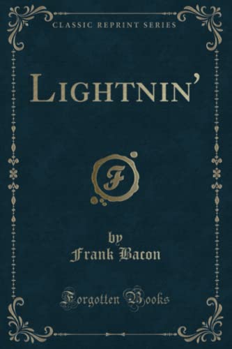 9781331810582: Lightnin' (Classic Reprint)
