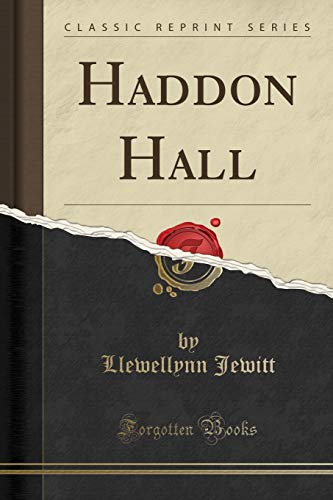 Stock image for Haddon Hall Classic Reprint for sale by PBShop.store US