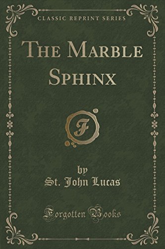 9781331907084: The Marble Sphinx (Classic Reprint)