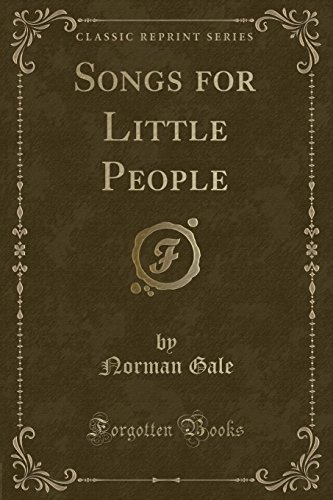 9781331921417: Songs for Little People (Classic Reprint)
