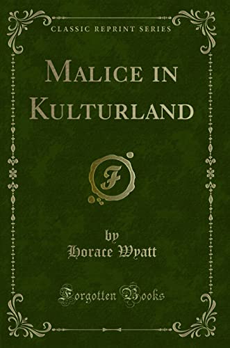 Stock image for Malice in Kulturland Classic Reprint for sale by PBShop.store US