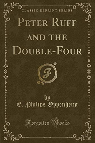 9781331987079: Peter Ruff and the Double-Four (Classic Reprint)