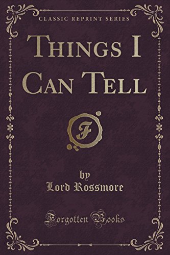 9781331987611: Things I Can Tell (Classic Reprint)