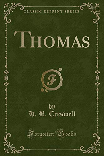 Beispielbild fr Thomas (Classic Reprint) zum Verkauf von Buchpark