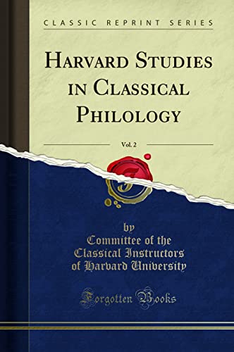 Stock image for Harvard Studies in Classical Philology, Vol 2 Classic Reprint for sale by PBShop.store US