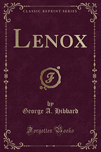 Beispielbild fr Lenox Classic Reprint zum Verkauf von PBShop.store US
