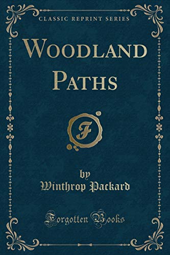 Stock image for Woodland Paths Classic Reprint for sale by PBShop.store US