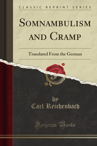 9781332069279: Somnambulism and Cramp: Translated From the German (Classic Reprint)