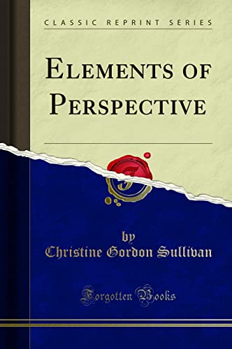 Beispielbild fr Elements of Perspective Classic Reprint zum Verkauf von PBShop.store US