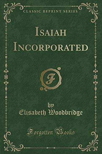 Stock image for Isaiah Incorporated Classic Reprint for sale by PBShop.store US