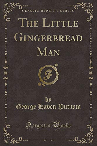 Stock image for The Little Gingerbread Man Classic Reprint for sale by PBShop.store US