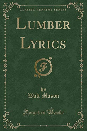 Imagen de archivo de Lumber Lyrics Classic Reprint a la venta por PBShop.store US