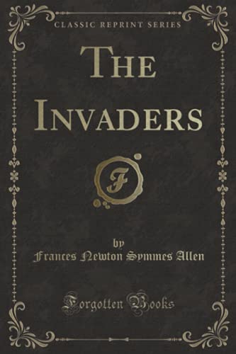 Imagen de archivo de The Invaders Classic Reprint a la venta por PBShop.store US