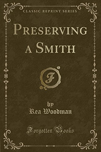 Stock image for Preserving a Smith Classic Reprint for sale by PBShop.store US