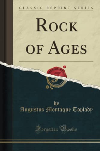 Beispielbild fr Rock of Ages Classic Reprint zum Verkauf von PBShop.store US