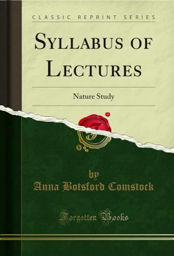 Beispielbild fr Syllabus of Lectures Nature Study Classic Reprint zum Verkauf von PBShop.store US