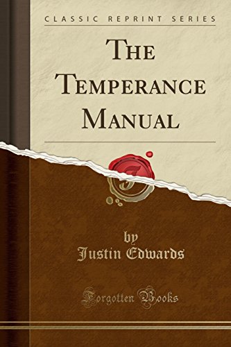 9781332203437: The Temperance Manual (Classic Reprint)