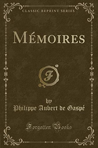 9781332371785: Mmoires (Classic Reprint)