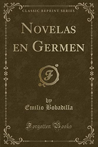 Beispielbild fr Novelas en Germen Classic Reprint zum Verkauf von PBShop.store US