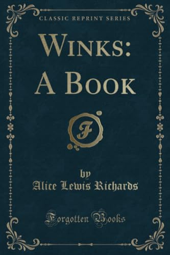 Stock image for Winks A Book Classic Reprint for sale by PBShop.store US