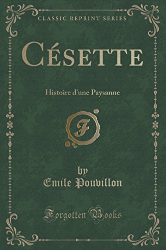 Stock image for Csette Histoire d'une Paysanne Classic Reprint for sale by PBShop.store US