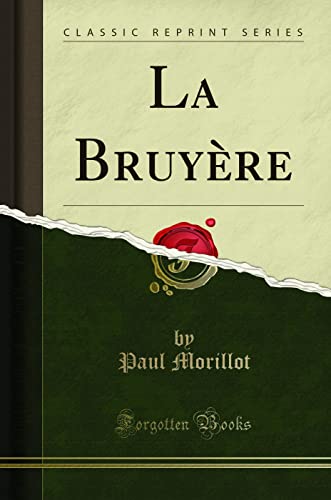 Stock image for La Bruyre Classic Reprint for sale by PBShop.store UK