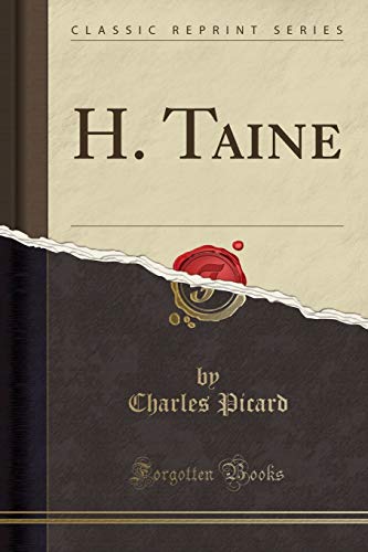 Stock image for H Taine Classic Reprint for sale by PBShop.store US