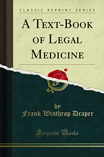 Stock image for A TextBook of Legal Medicine Classic Reprint for sale by PBShop.store US