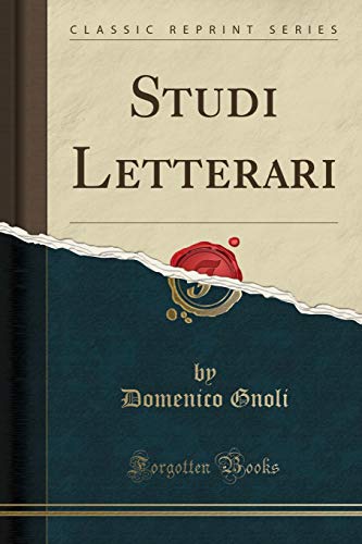 Beispielbild fr Studi Letterari (Classic Reprint) zum Verkauf von Buchpark