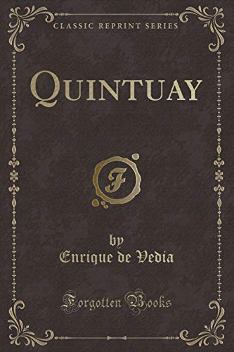 Stock image for Quintuay Classic Reprint for sale by PBShop.store US