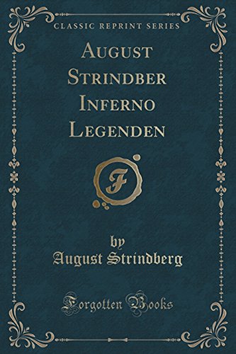 Stock image for August Strindber Inferno Legenden (Classic Reprint) for sale by Forgotten Books