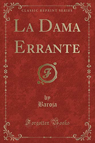 9781332566099: La Dama Errante (Classic Reprint)