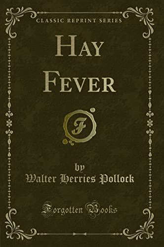 Stock image for Hay Fever Classic Reprint for sale by PBShop.store US