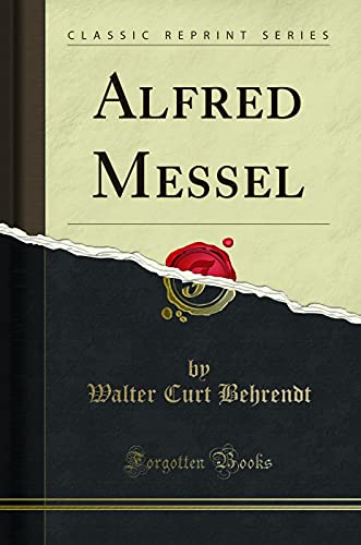 Imagen de archivo de Alfred Messel Classic Reprint a la venta por PBShop.store US