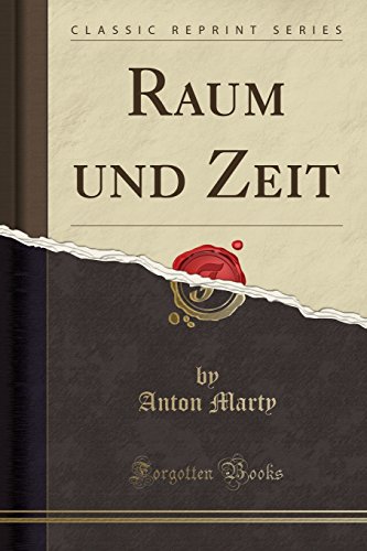 9781332632497: Raum und Zeit (Classic Reprint)
