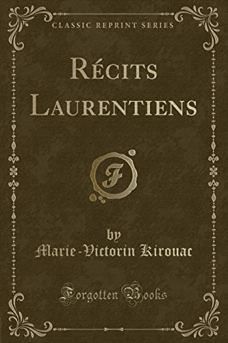 Stock image for Rcits Laurentiens Classic Reprint for sale by PBShop.store US