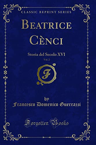 Stock image for Beatrice Cenci, Vol. 2 for sale by PBShop.store US