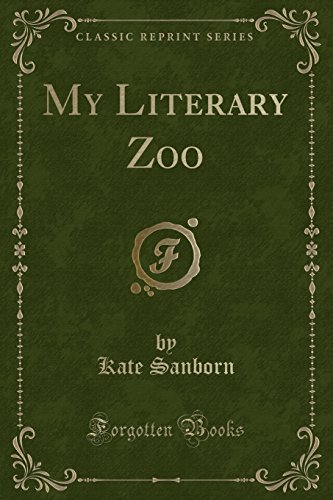 Stock image for My Literary Zoo Classic Reprint for sale by PBShop.store US