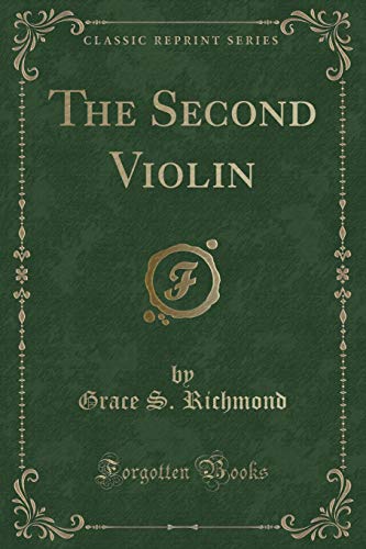 9781332728077: The Second Violin (Classic Reprint)