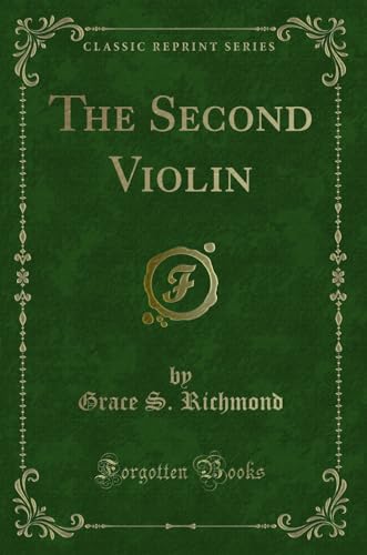 9781332728077: The Second Violin (Classic Reprint)