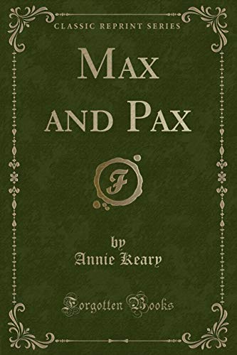 Imagen de archivo de Max and Pax Classic Reprint a la venta por PBShop.store US