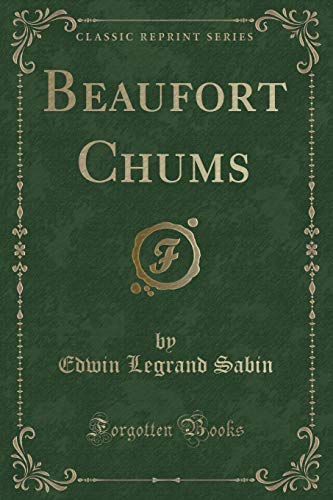 9781332743032: Beaufort Chums (Classic Reprint)